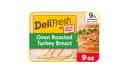 Oscar Mayer Deli Fresh Oven Roasted Turkey Breast Sliced Deli Meat